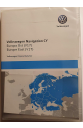 DVD GPS Volkswagen 2019 2020 V16 / V17 RNS510 RNS810 travelpilot CY navigation Europe